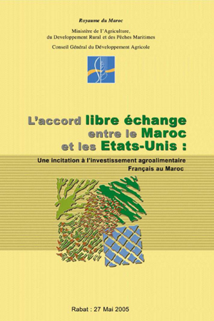 L'accord de libre-échange entre le Maroc et les Etats-Unis